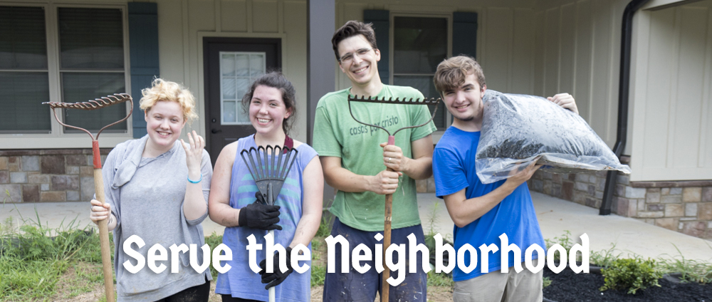 Serve the Neighborhood
